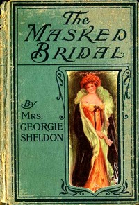 Cover of The Masked Bridal — Themes and Context
