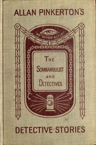 Cover of The Somnambulist and the Detecti...