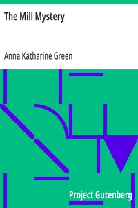 Cover of The Mill Mystery — Key Ideas to Explore