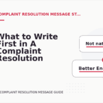What to Write First in A Complaint Resolution Message