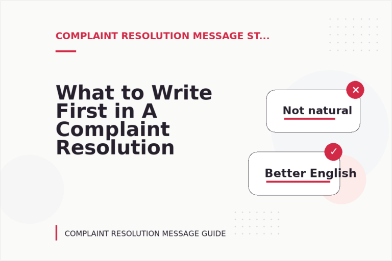 What to Write First in A Complaint Resolution Message