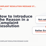How to Introduce the Reason in a Complaint Resolution Message