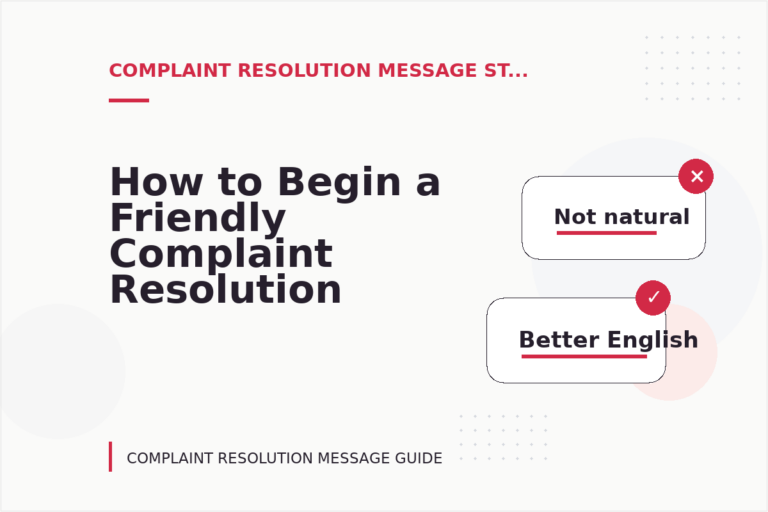 How to Begin a Friendly Complaint Resolution Message How to Begin a Friendly Complaint Resolution Message