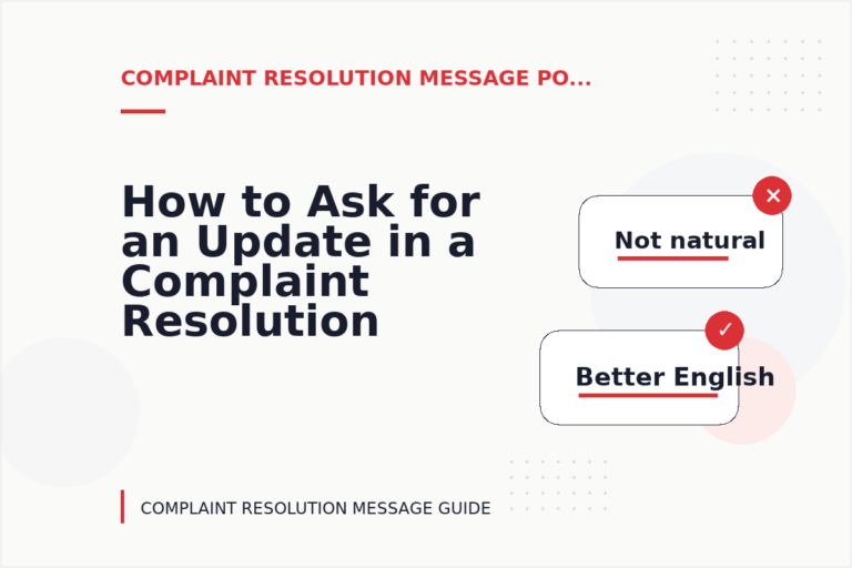How to Ask for an Update in a Complaint Resolution Message