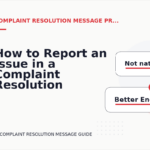 How to Report an Issue in a Complaint Resolution Message