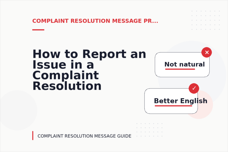 How to Report an Issue in a Complaint Resolution Message