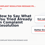 How to Say What You Tried Already in Complaint Resolution Message English