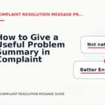 How to Give a Useful Problem Summary in Complaint Resolution Message English